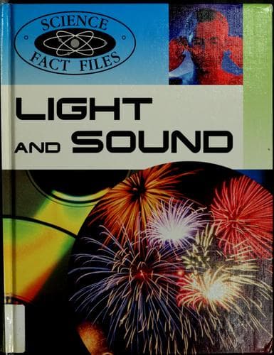 Cover image for Light and Sound (Science Fact Files)
