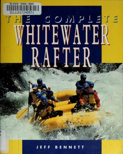 Cover image for The complete whitewater rafter