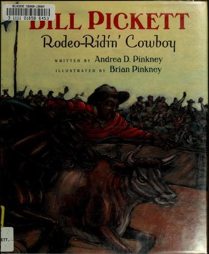 Cover image for Bill Pickett, rodeo-ridin' cowboy