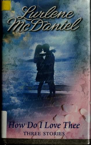 Cover image for How do I love thee?