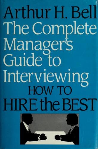 Cover image for The complete manager's guide to interviewing