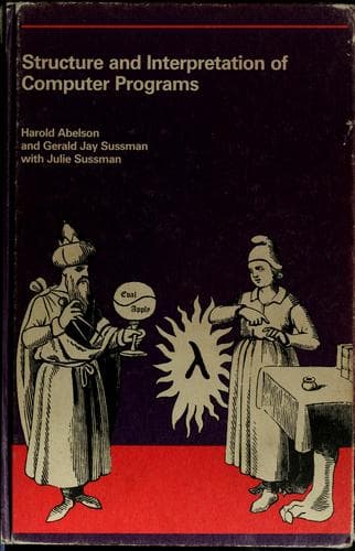 Cover image for Structure and interpretation of computer programs