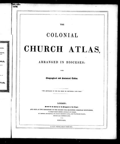 The Colonial church atlas, arranged in dioceses