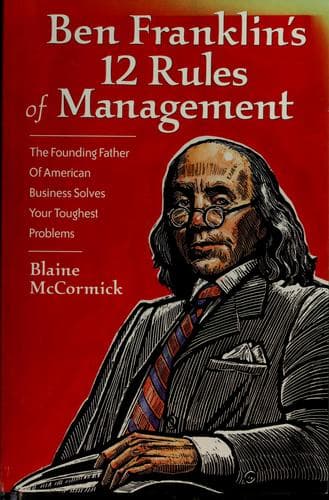 Cover image for Ben Franklin's 12 Rules of Management