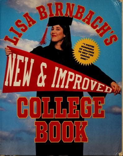 Cover image for Lisa Birnbach's new and improved college book