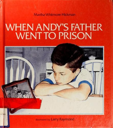 Cover image for When Andy's father went to prison