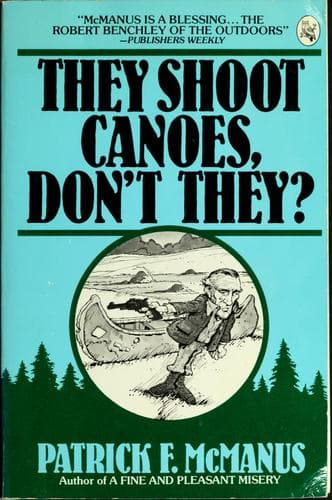 Cover image for They shoot canoes, don't they?