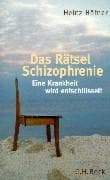 Cover image for Das Rätsel Schizophrenie