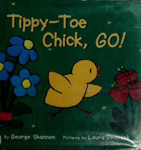 Cover image for Tippy-toe chick, go!