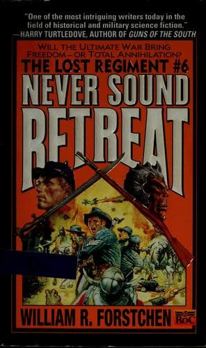 Cover image for Never sound retreat