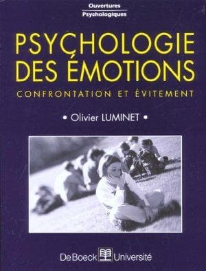 Cover image for Psychologie des émotions