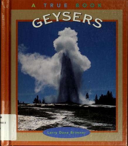 Cover image for Geysers (True Books)