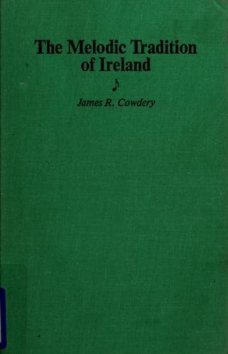 Cover image for The melodic tradition of Ireland