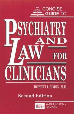 Cover image for Concise guide to psychiatry and law for clinicians