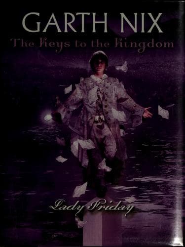 Cover image for Lady Friday (The Keys To The Kingdom)