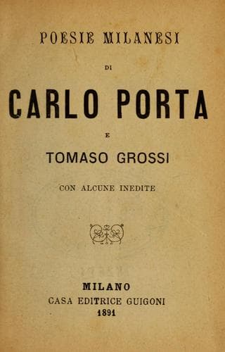 Poesi milanesi di Carlo Porta e Tomaso Grossi
