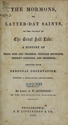 The Mormons, or, Latter-day Saints, in the valley of the Great Salt Lake