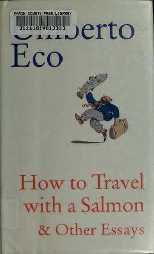 Cover image for How to travel with a salmon & other essays