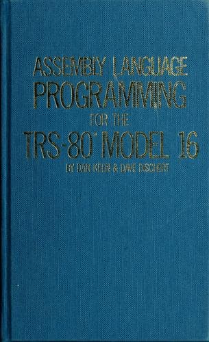 Cover image for Assembly language programming for the TRS-80 Model 16