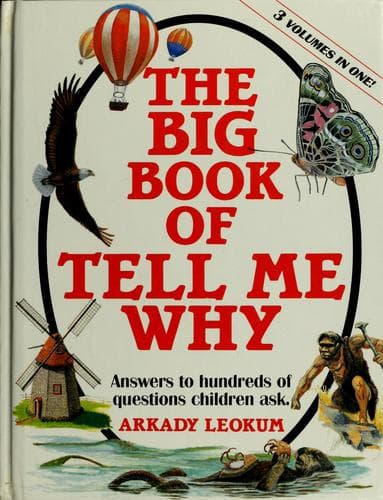The big book of tell me why