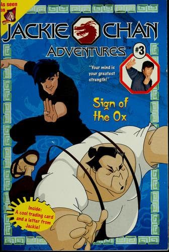 Cover image for Sign of the Ox (Jackie Chan Adventures, #3)