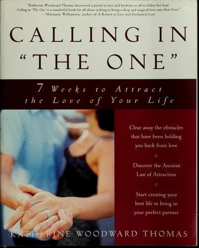 Calling in "the one"