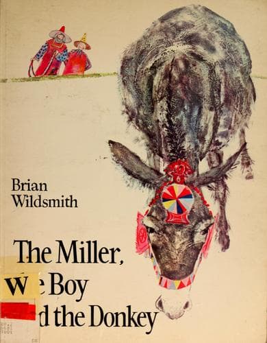 Cover image for The miller, the boy, and the donkey