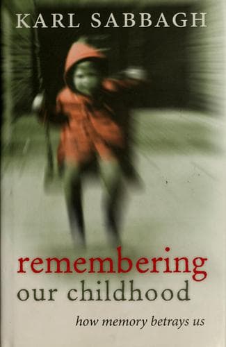 Cover image for Remembering our childhood