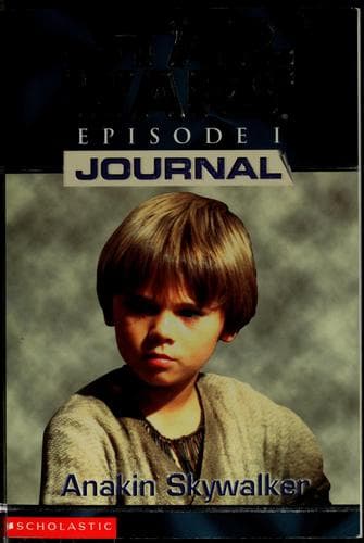 Cover image for Star Wars episode 1, journal, Anakin Skywalker
