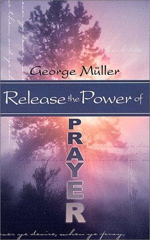Cover image for Release the Power of Prayer