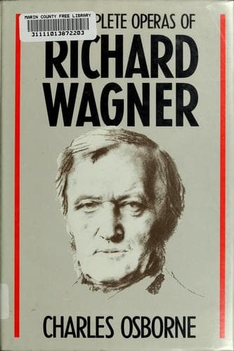 Cover image for The complete operas of Richard Wagner