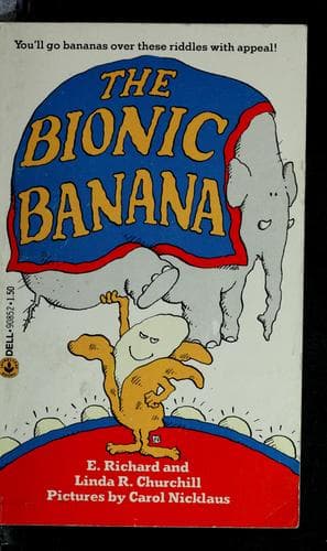 Cover image for The bionic banana