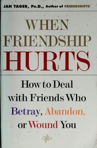 When friendship hurts