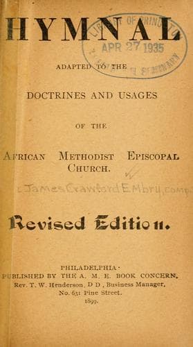 Hymnal adapted to the doctrines and usages of the African Methodist Episcopal church
