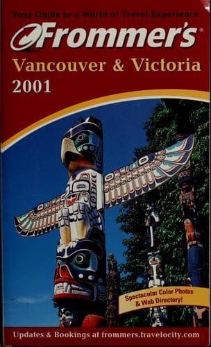 Cover image for Frommer's Vancouver & Victoria 2001