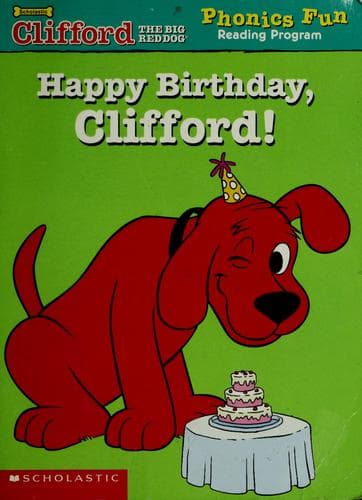 Cover image for Happy Birthday, Clifford (Phonics Fun Reading Program)