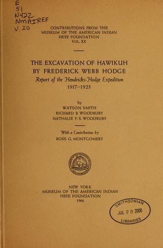 The Excavation of Hawikuh by Frederick Webb Hodge