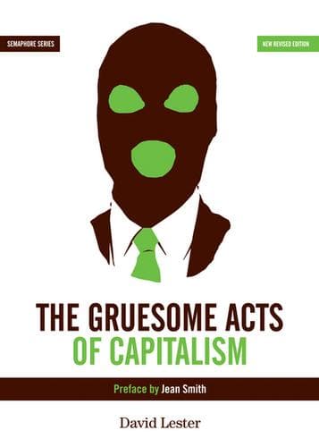 Cover image for Gruesome Acts of Capitalism: