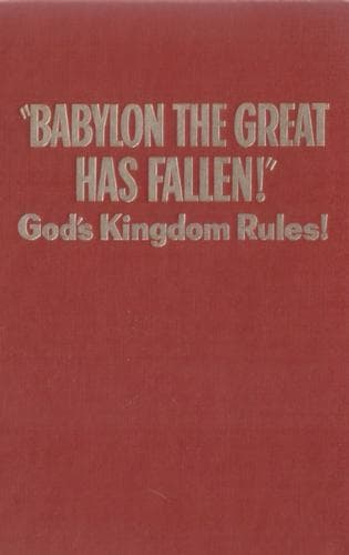 "Babylon the Great has fallen!"