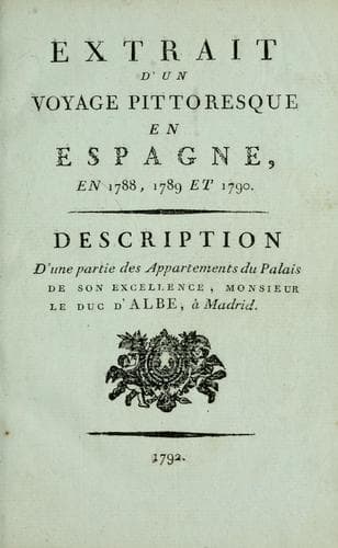 Extrait d'un voyage pittoresque en Espagne, en 1788, 1789 et 1790
