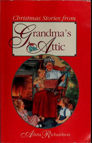 Cover image for Christmas stories from grandma's attic