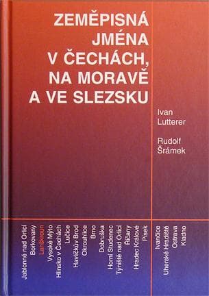 Cover image for Zeměpisná jména v Čechách, na Moravě a ve Slezski