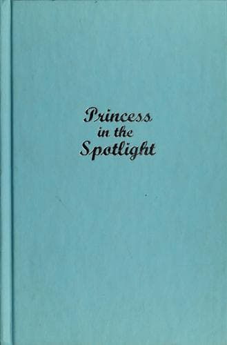 Cover image for Princess in the Spotlight