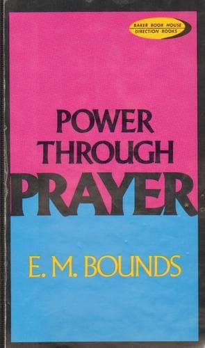 Cover image for Power Through Prayer