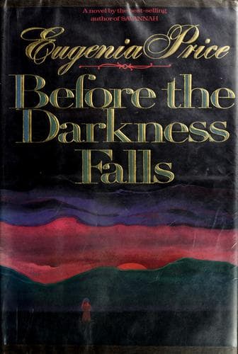 Cover image for Before the darkness falls
