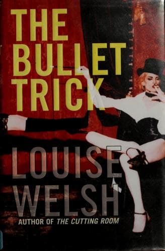 Cover image for The bullet trick
