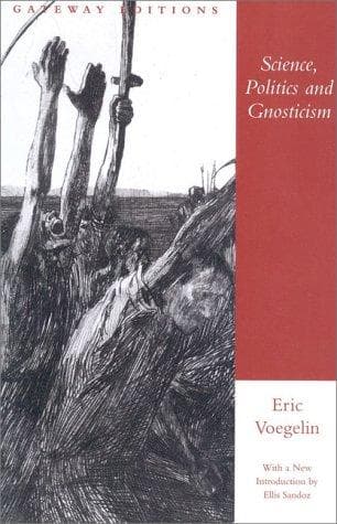 Cover image for Science, politics, and gnosticism