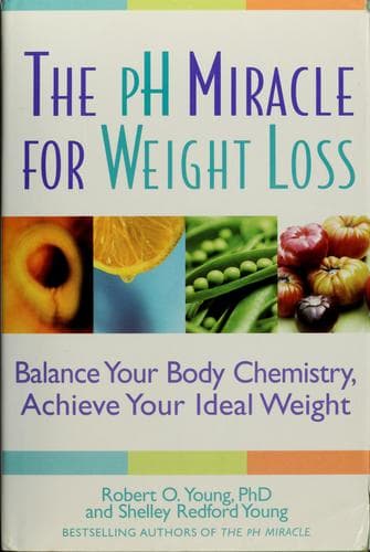 The PH miracle for weight loss
