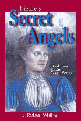 Cover image for Lizzie's Secret Angels (Lizzie Series, Book 2)