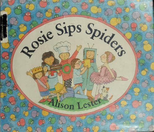 Cover image for Rosie sips spiders